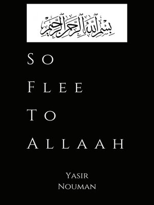 cover image of So Flee to Allaah